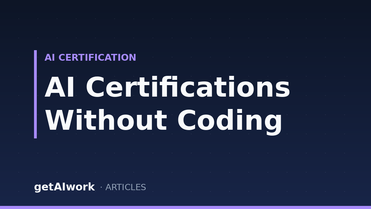 AI Certifications for Non-Technical Roles (2026 Guide)