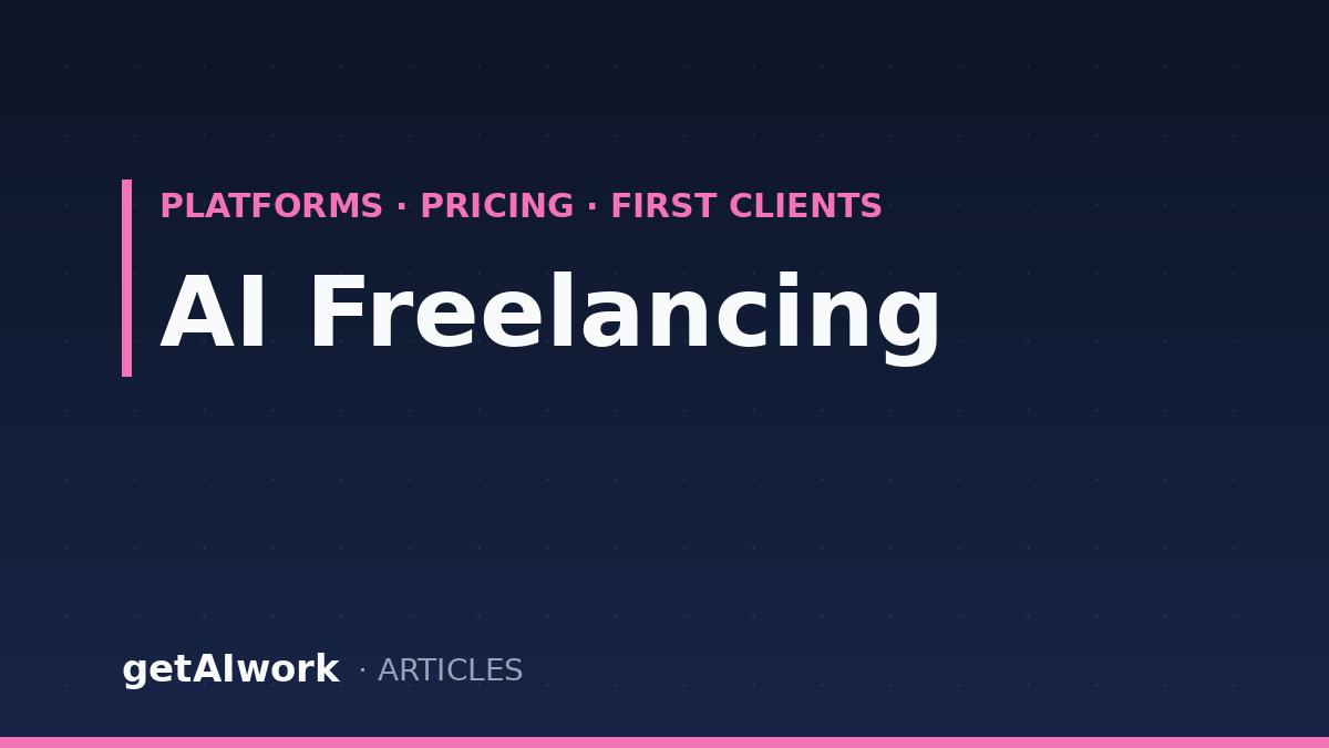 AI Freelancing in 2026: How to Start Earning with AI Skills (Complete Guide)