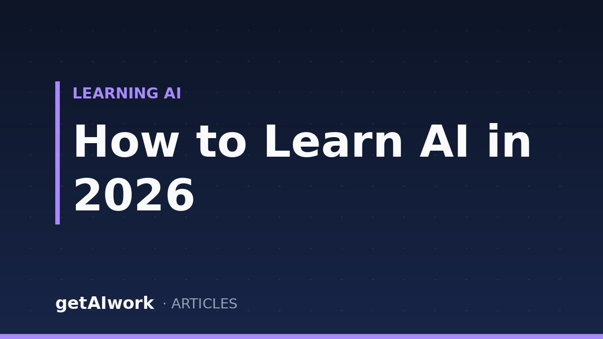 How to Learn AI in 2026: A Realistic Order of Operations