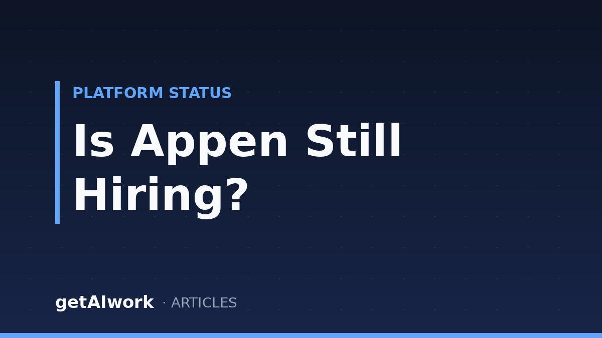 Is Appen Still Hiring? | getAIwork